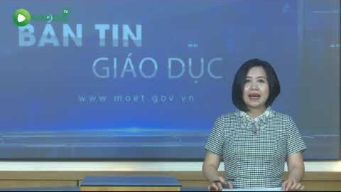 BẢN TIN GIÁO DỤC | 49