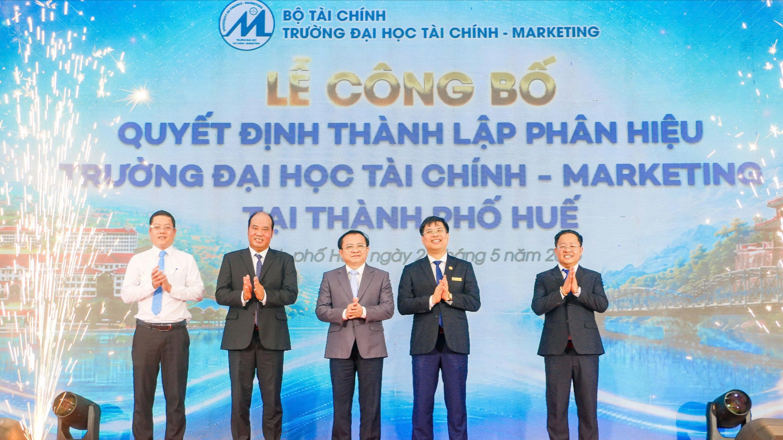 Thành lập phân hiệu Đại học Tài chính- Marketing tại TP. Huế: Mở rộng không gian tri thức, kết nối động lực phát triển miền Trung