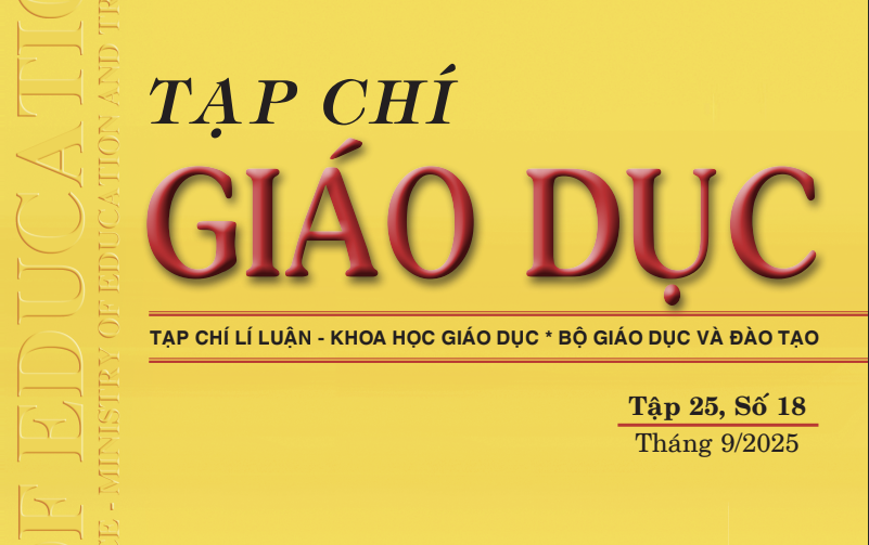 Tạp chí Giáo dục xuất bản Tập 25, Số 18 (tháng 9/2025)